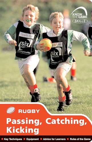 Skills: Rugby - Passing, Catching, Kicking