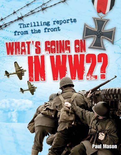 What's Going on in WW2
