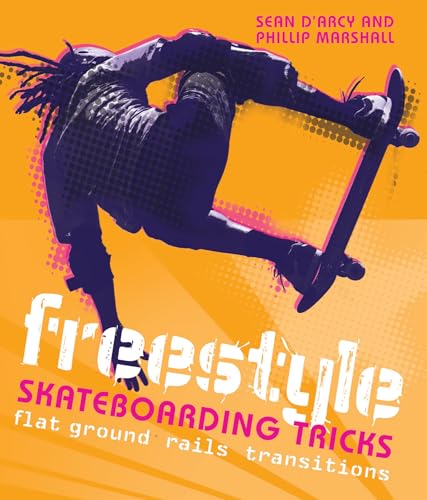 Freestyle Skateboarding Tricks