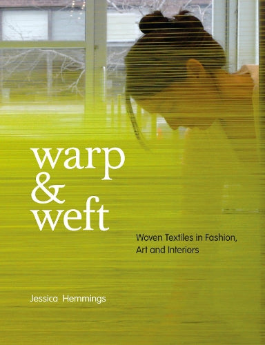 Warp and Weft