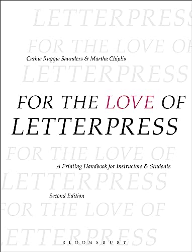 For the Love of Letterpress