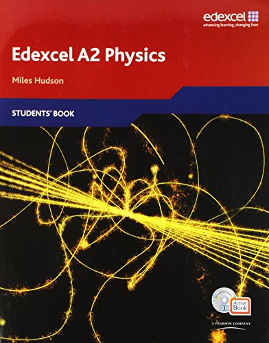 Edexcel A Level Science: A2 Physics Students' Book with ActiveBook CD