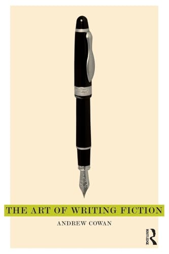 The Art of Writing Fiction