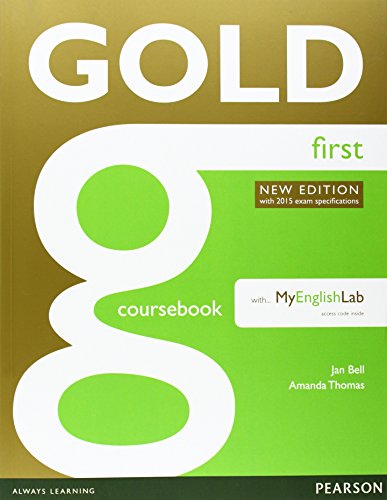 Gold First New Edition Coursebook with FCE MyLab Pack