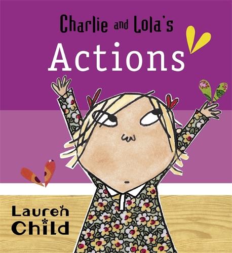 Charlie and Lola: Charlie and Lola's Actions
