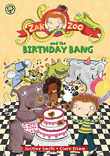 Zak Zoo and the Birthday Bang