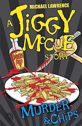 Jiggy McCue: Murder & Chips