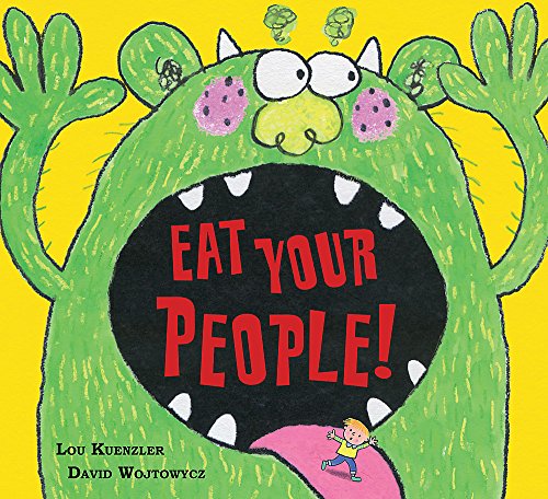 Eat Your People!