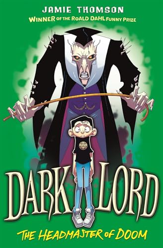 Dark Lord: Headmaster of Doom