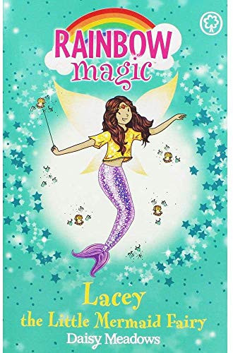 lacey the little mermaid fairy: the fairytale fairies book 4 (rainbow magic)