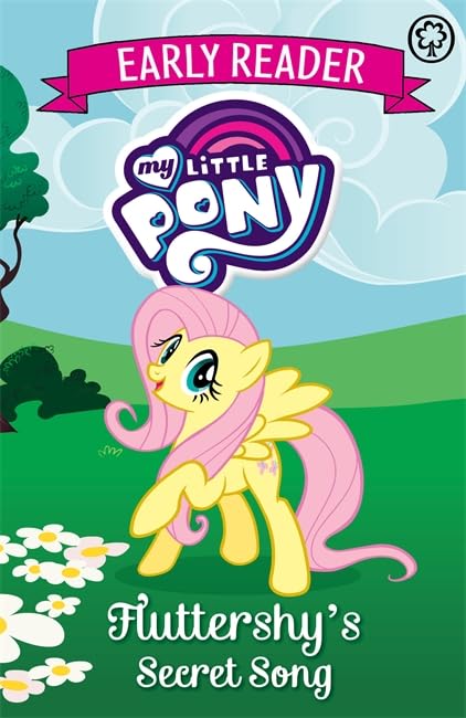 My Little Pony Early Reader: Fluttershy's Secret Song