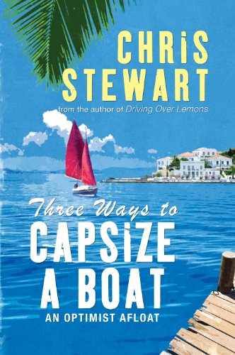 Three Ways To Capsize A Boat (Large Print Book)