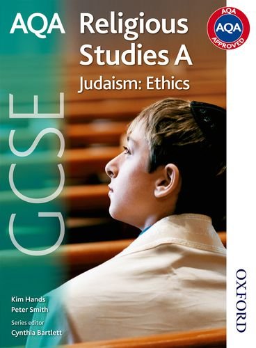 AQA GCSE Religious Studies A: Judaism Ethics