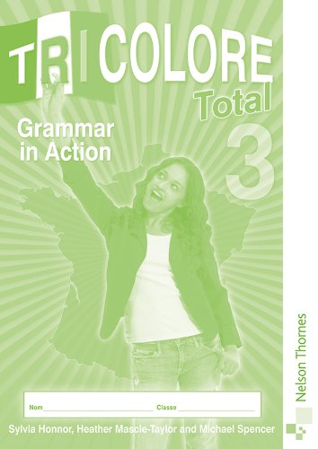 Tricolore Total 3 Grammar in Action