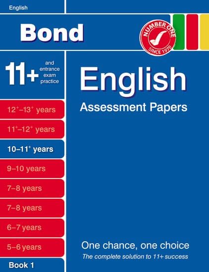 Bond English Assessment Papers 10-11+ Years Book 1