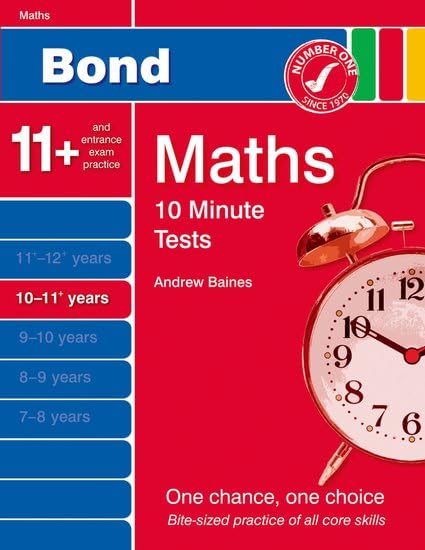 Bond 10 Minute Tests Maths: 10-11 Years