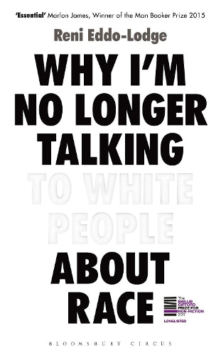 Why Im No Longer Talking to White People About Race