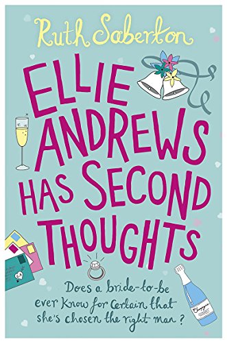 Ellie Andrews Has Second Thoughts