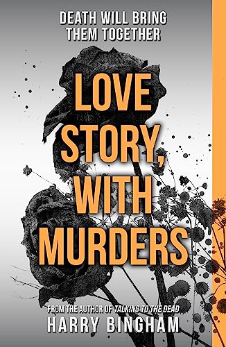 Love Story, With Murders