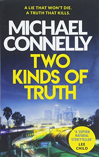 Two Kinds of Truth (Harry Bosch Series, 20)