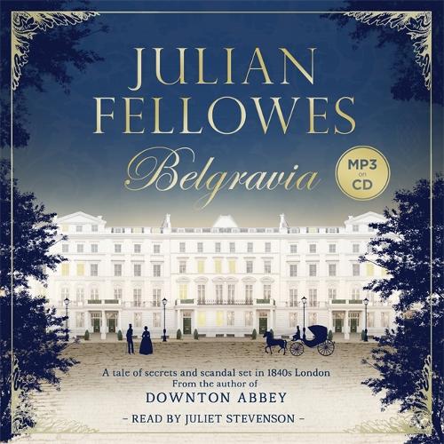 Julian Fellowes's Belgravia