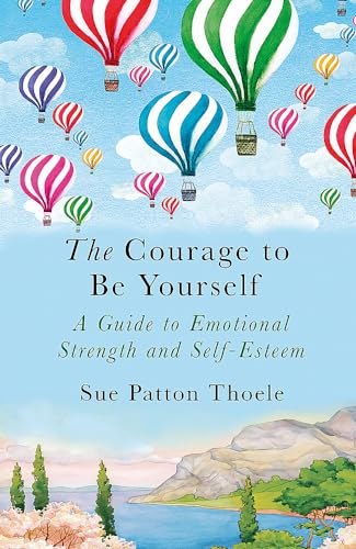 The Courage to be Yourself