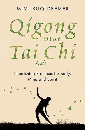 Qigong and the Tai Chi Axis