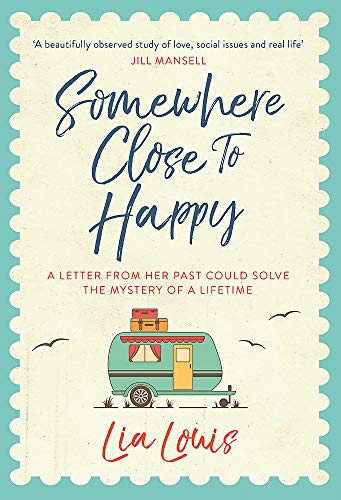 Somewhere Close to Happy