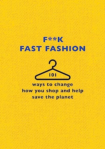 F**k Fast Fashion