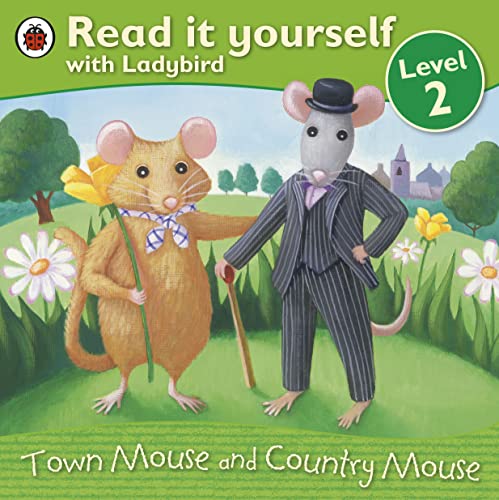 Town Mouse and Country Mouse - Read it yourself with Ladybird