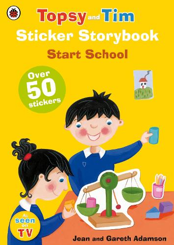 Topsy and Tim Sticker Storybook: Start School