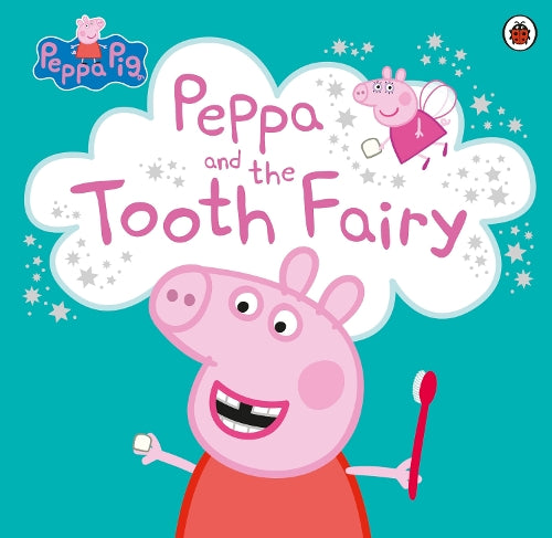 Peppa Pig: Peppa and the Tooth Fairy
