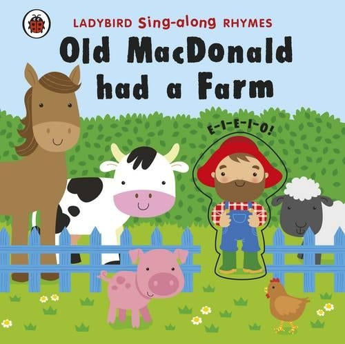 Ladybird Singalong Rhymes: Old MacDonald Had a Farm