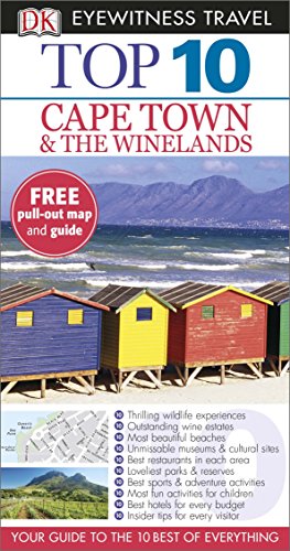 DK Eyewitness Top 10 Travel Guide: Cape Town and the Winelands
