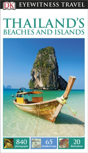 DK Eyewitness Thailand's Beaches and Islands