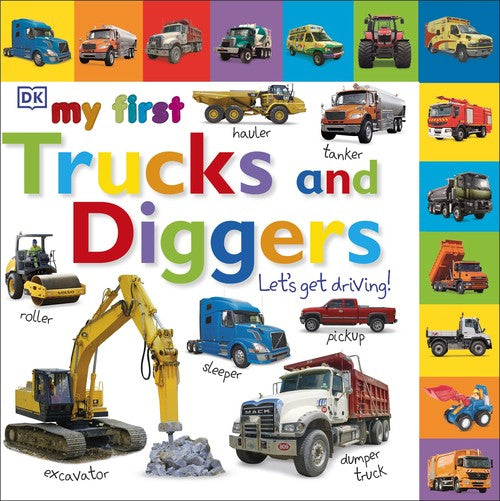 My First Trucks and Diggers Let's Get Driving