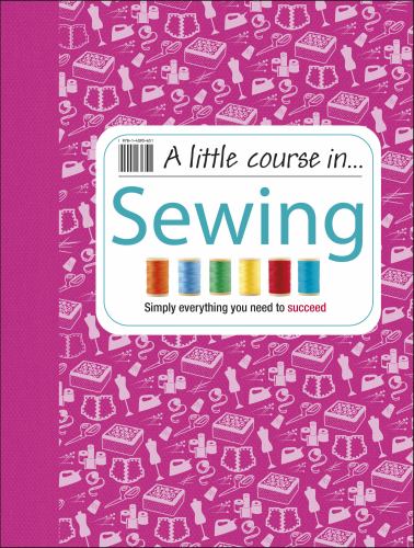A Little Course in Sewing