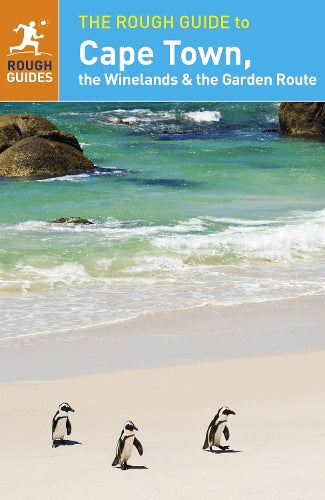 The Rough Guide to Cape Town, The Winelands and The Garden Route