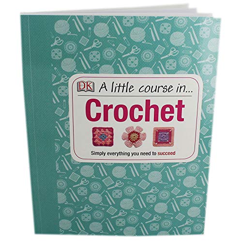 A Little Course In Crochet