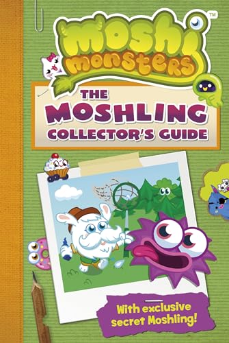 Moshi Monsters: The Moshling Collector's Guide