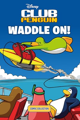Club Penguin: Waddle on Comic Collection