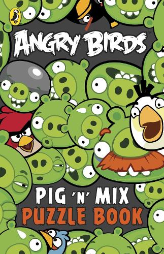 Angry Birds: Pig 'n' Mix Puzzle Book