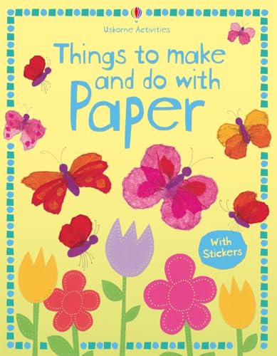 Things to make and do With Paper