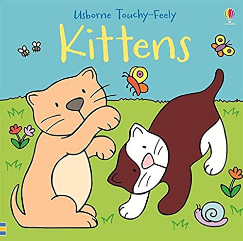 Touchy-Feely Kittens