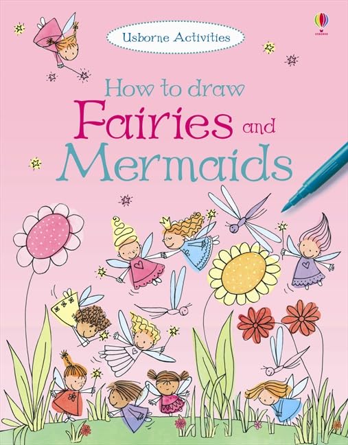 How to Draw Fairies and Mermaids