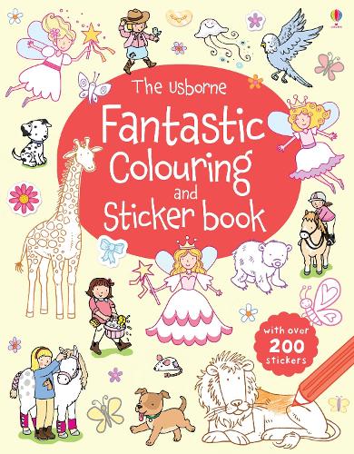 Usborne Fantastic Colouring and Sticker Book