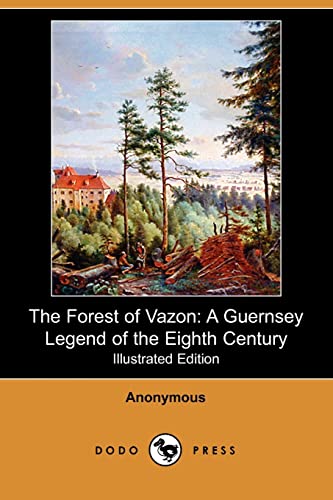 The Forest of Vazon