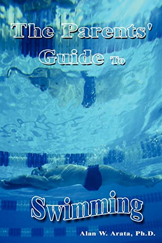The Parents' Guide to Swimming