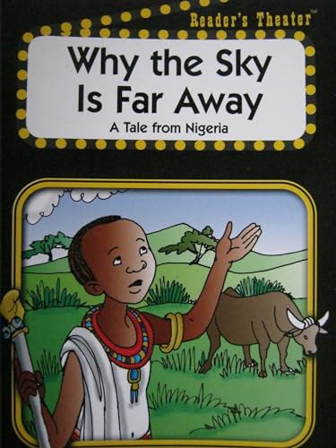 Why the Sky Is Far Away : A Tale from Nigeria