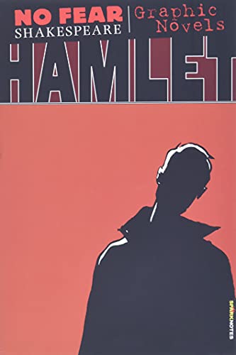 Hamlet (No Fear Shakespeare Graphic Novels)